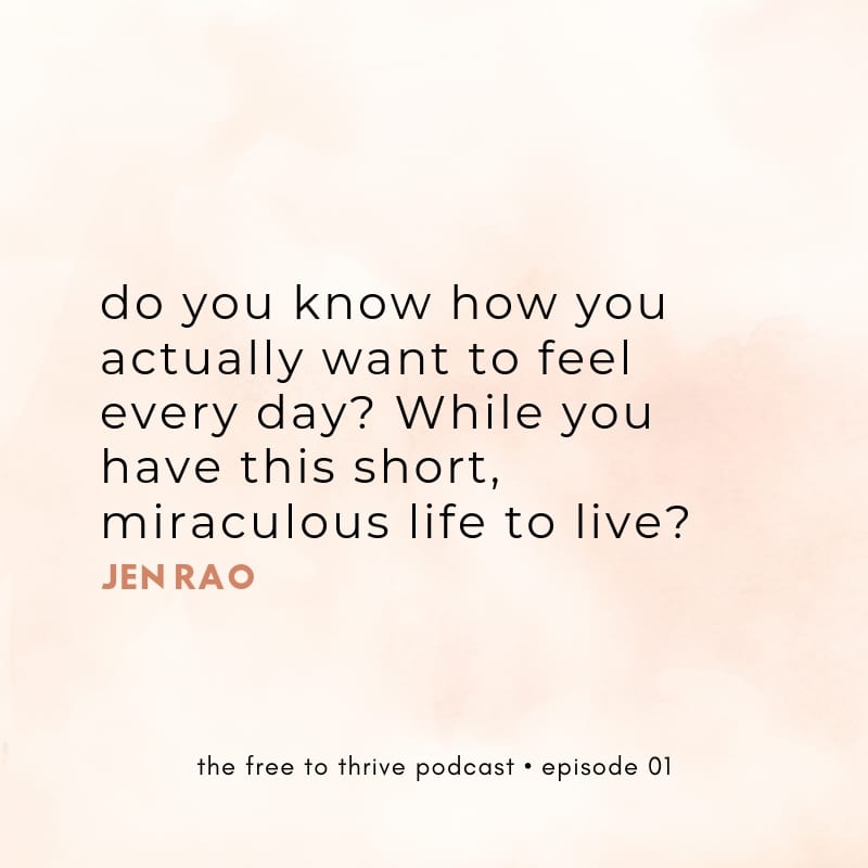Jen Rao journaling quote from the free to thrive podcast
